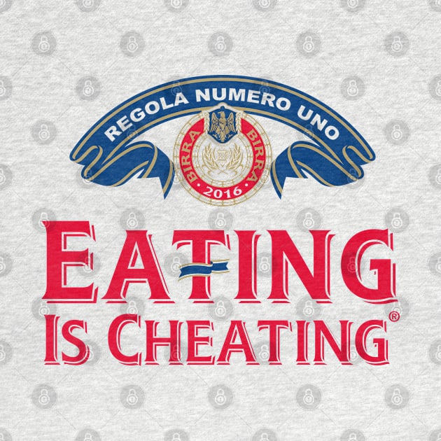 Eating is Cheating by Chairboy